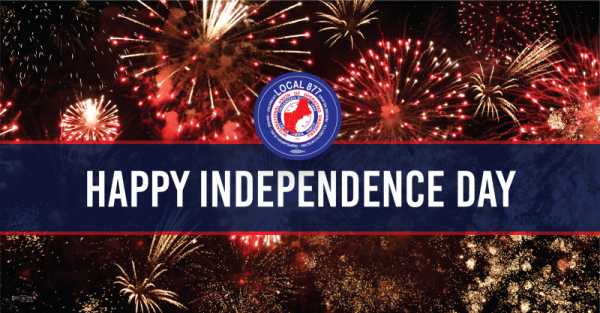 Happy Independence Day IUOE Local 877
