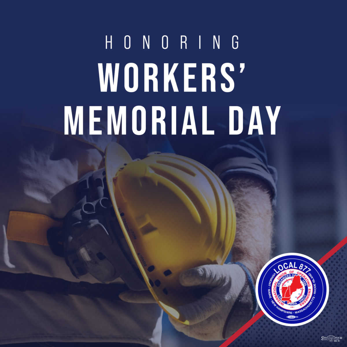 Honoring Workers' Memorial Day IUOE Local 877